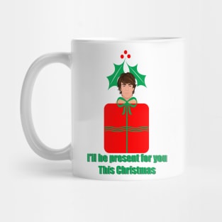 I'll Be Present For You This Christmas for Him Mug